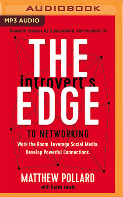 The Introvert's Edge to Networking: Work the Ro... 1713571064 Book Cover