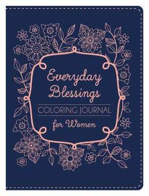 Everyday Blessings Coloring Journal for Women 1683221230 Book Cover