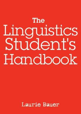 The Linguistics Student's Handbook. Edinburgh U... 0748627596 Book Cover