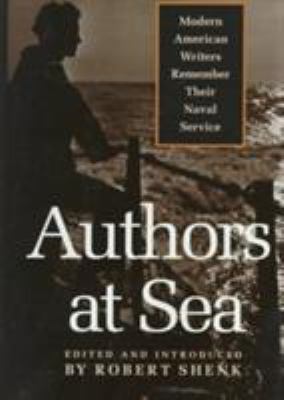 Authors at Sea: Modern American Writers Remembe... 1557507996 Book Cover