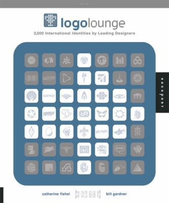 LOGO Lounge: 2,000 International Identities by ... 1592530877 Book Cover