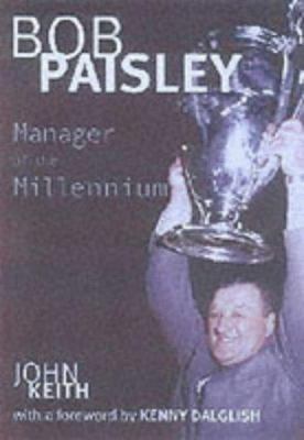 Bob Paisley 186105436X Book Cover