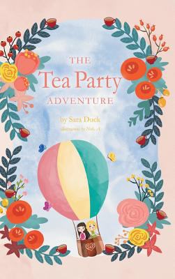 The Tea Party Adventure 0228808359 Book Cover