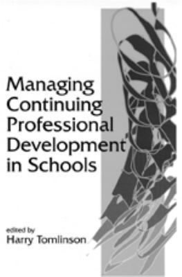 Managing Continuing Professional Development in... 1853963453 Book Cover