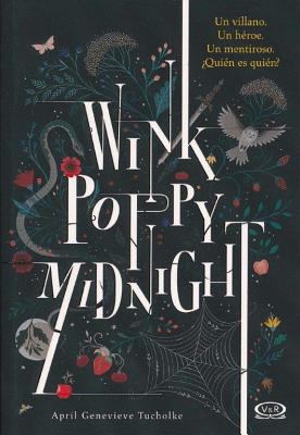 Wink Poppy Midnight [Spanish] 9877470969 Book Cover