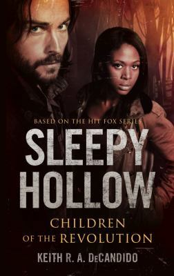 Sleepy Hollow: Children of the Revolution 1783297743 Book Cover