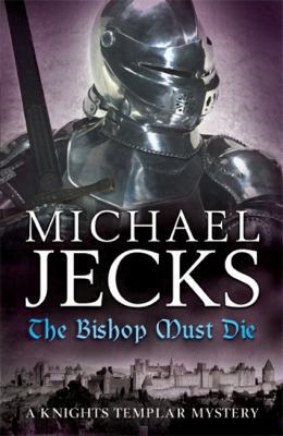 The Bishop Must Die 0755344219 Book Cover