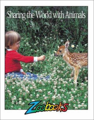 Sharing the World with Animals 1888153024 Book Cover