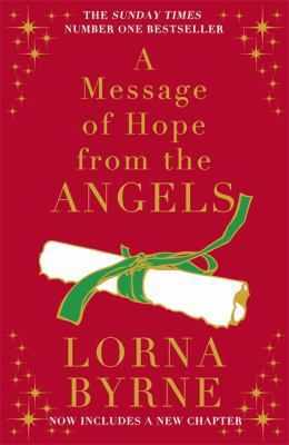 A Message of Hope from the Angels. Lorna Byrne 1444765779 Book Cover