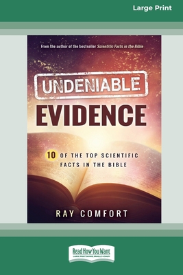 Undeniable Evidence: Ten of the Top Scientific ... 0369355660 Book Cover