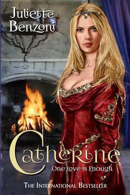 Catherine: One Love Is Enough 1845839056 Book Cover