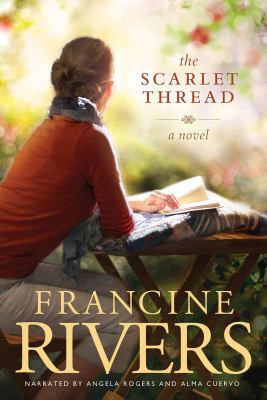 The Scarlet Thread by Francine Rivers Unabridge... 1470320088 Book Cover