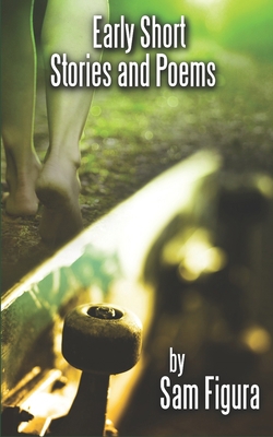 Early Short Stories and Poems B09BT42R9C Book Cover