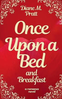 Once Upon a Bed and Breakfast B0D933ST15 Book Cover