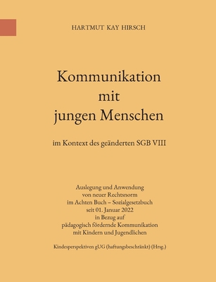 Kommunikation mit jungen Menschen: im Kontext d... [German] 3754330195 Book Cover