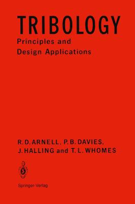 Tribology: Principles and Design Applications 1468489763 Book Cover