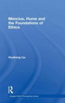 Mencius, Hume and the Foundations of Ethics 0754604063 Book Cover