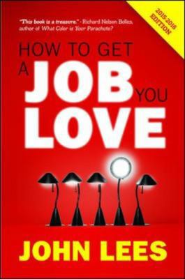 How to Get a Job You Love 2015-2016 0077164091 Book Cover