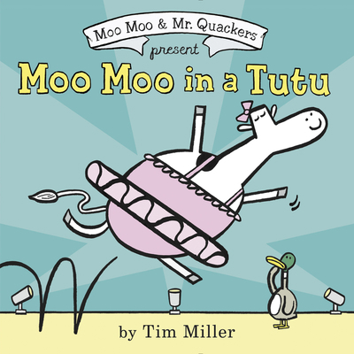 Moo Moo in a Tutu 0062414402 Book Cover