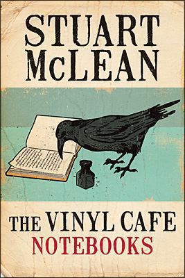 The Vinyl Cafe Notebooks 0670064734 Book Cover