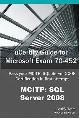 uCertify Guide for Microsoft Exam 70-452: Pass ... 161691050X Book Cover