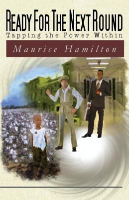 Ready for the next round: Tapping the Power Within 0983927847 Book Cover