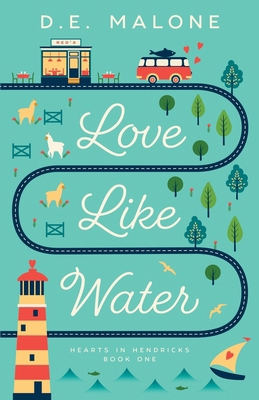 Love Like Water 0990324249 Book Cover