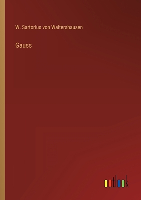 Gauss [German] 3368013025 Book Cover