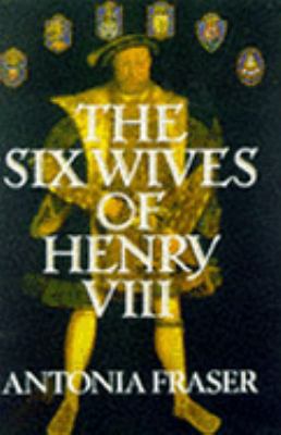 The Six Wives of Henry VIII 029764355X Book Cover