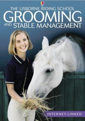 Grooming and Stable Management (Usborne Riding ... 074602438X Book Cover
