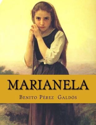 Marianela [Spanish] 1523487399 Book Cover