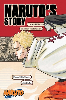Naruto: Naruto's Story--Uzumaki Naruto and the ... 1974732592 Book Cover