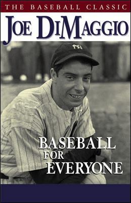 Baseball for Everyone 0071387986 Book Cover