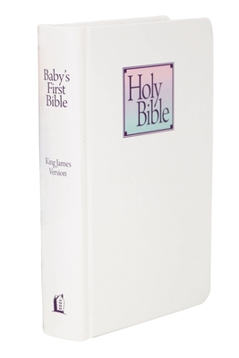 Baby's First Bible-KJV 0840701772 Book Cover