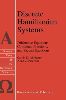 Discrete Hamiltonian Systems: Difference Equati... 0792342771 Book Cover