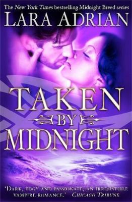 Taken by Midnight (Midnight Breed 8) 1849013187 Book Cover