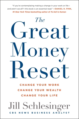 The Great Money Reset: Change Your Work, Change... 125028340X Book Cover