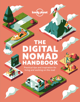 Lonely Planet the Digital Nomad Handbook 1838690425 Book Cover