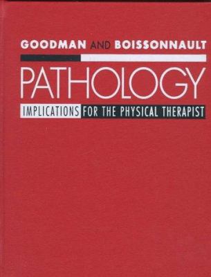 Pathology: Implications for the Physical Therapist 0721656366 Book Cover