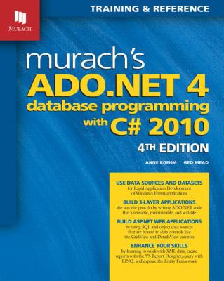 Murach's ADO.NET 4 Database Programming with C#... 1890774634 Book Cover
