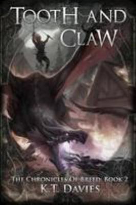 Tooth And Claw: The Chronicles of Breed: Book Two 1999747410 Book Cover
