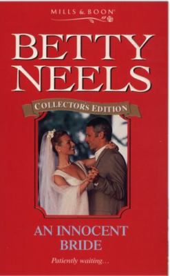 An Innocent Bride (Betty Neels Collector's Edit... 0263828336 Book Cover