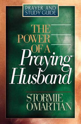 The Power of a Praying® Husband Prayer and Stud... 0736908501 Book Cover