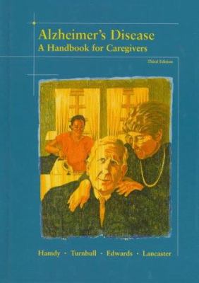 Alzheimer's Disease: A Handbook for Caregivers 0815126069 Book Cover