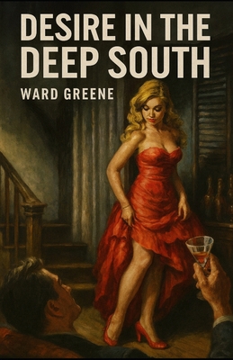 Desire in the Deep South 1957868635 Book Cover