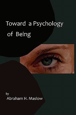 Toward a Psychology of Being-Reprint of 1962 Ed... 1614270678 Book Cover