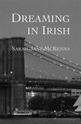 Dreaming in Irish 0692189084 Book Cover