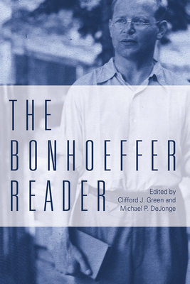 The Bonhoeffer Reader 0800699459 Book Cover