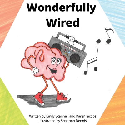 Wonderfully Wired 1736319434 Book Cover