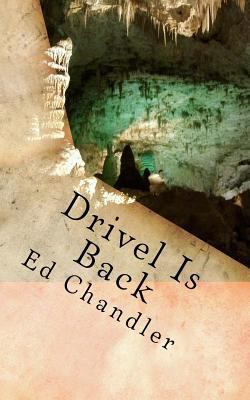 Drivel Is Back 1543183492 Book Cover